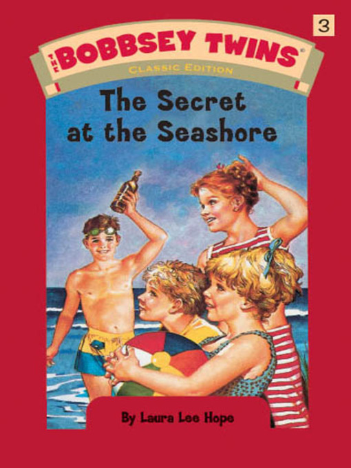 Title details for The Secret at the Seashore by Laura Lee Hope - Available